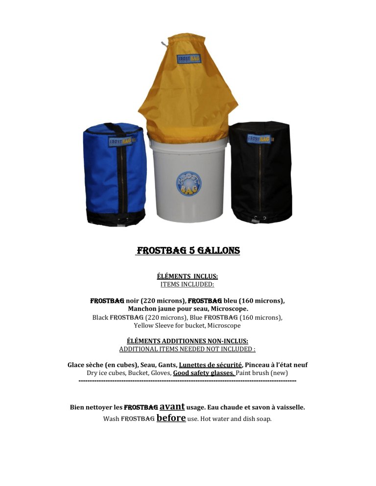 FROSTBAG 5 GALLONS FROSTBAG 5 GALLONS