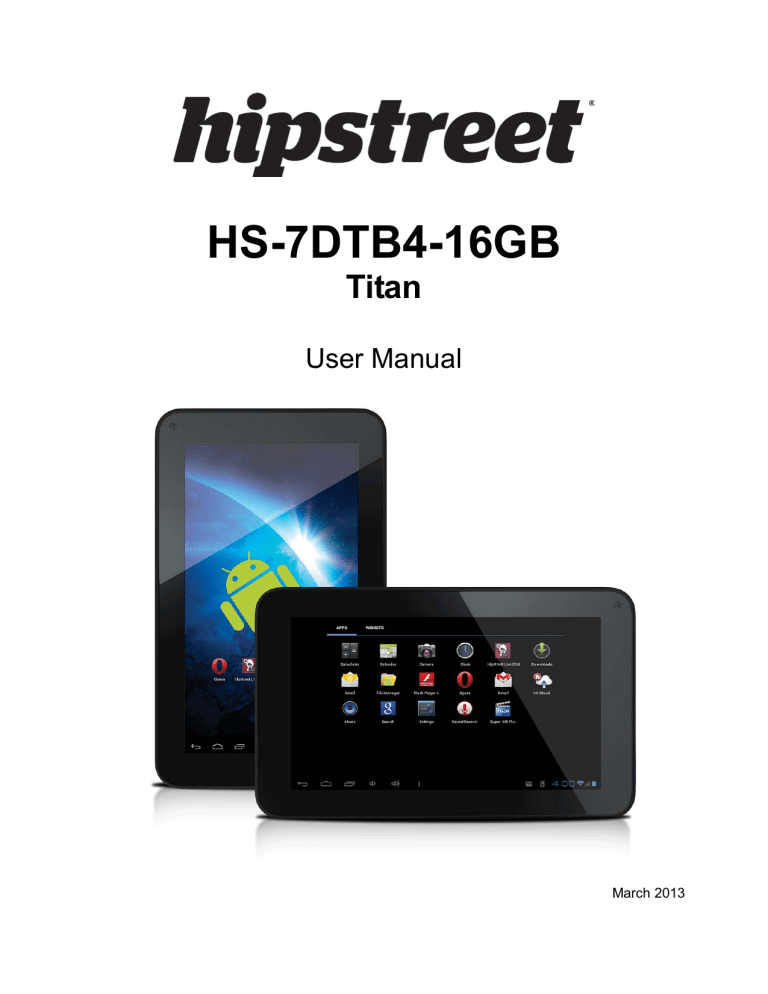 Hip Street Titan, HS-7DTB4, HS-7DTB4 16GB, Titan 16GB User manual Hip Street Titan, HS-7DTB4, HS-7DTB4 16GB, Titan 16GB User manual