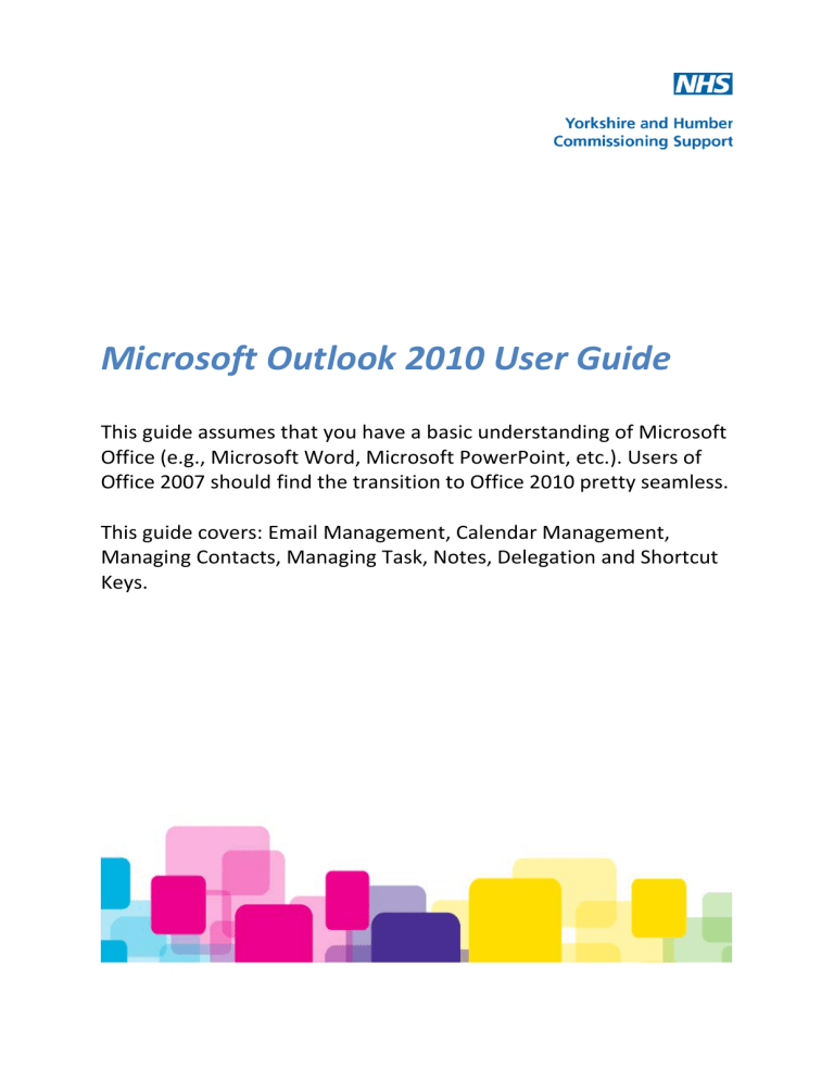 Microsoft Outlook 2010 User Guide - Portal Microsoft Outlook 2010 User Guide - Portal