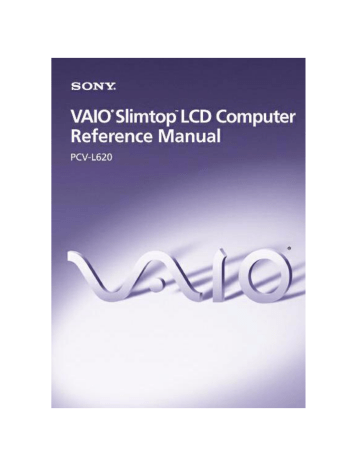 VAIO Slimtop LCD Computer Reference Manual VAIO Slimtop LCD Computer Reference Manual