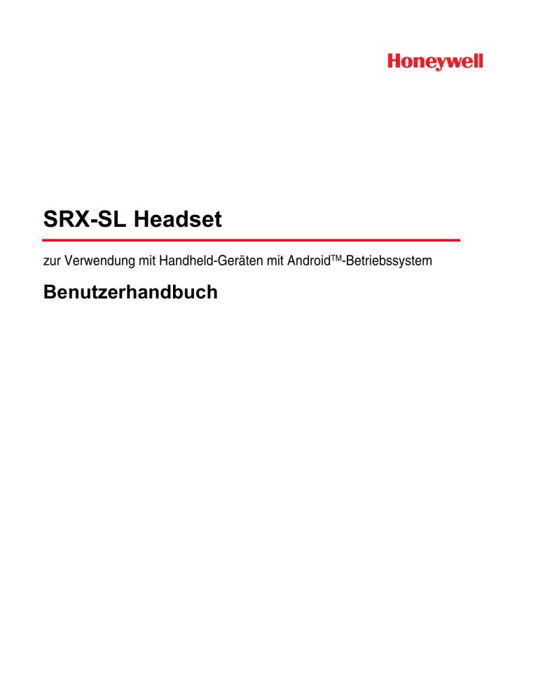 SRX-SL Headset User`s Guide SRX-SL Headset User`s Guide