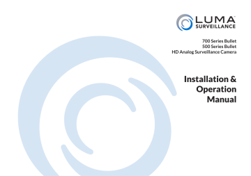 Luma Surveillance LUM-500-BUL-A-GR 500 Series Bullet Analog Camera Installation & Operation Manual | Manualzz Luma Surveillance LUM-500-BUL-A-GR 500 Series Bullet Analog Camera Installation & Operation Manual | Manualzz