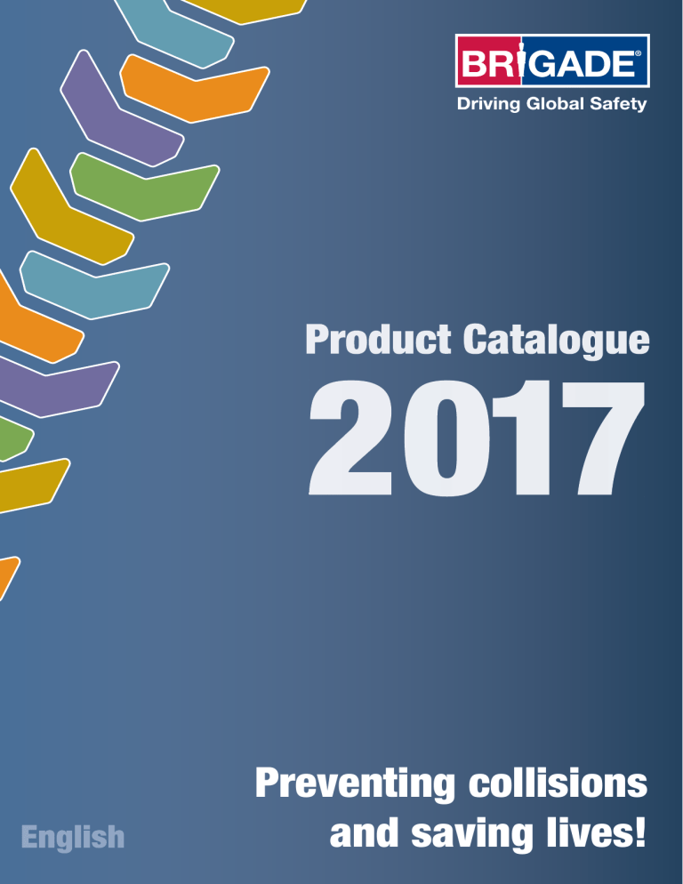 Brigade Electronics is a market leader of commerical vehicle safety Brigade Electronics is a market leader of commerical vehicle safety
