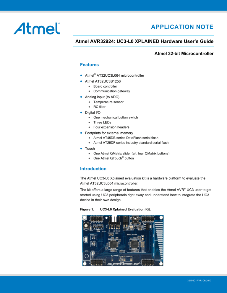 UC3-L0 XPLAINED Hardware User`s Guide UC3-L0 XPLAINED Hardware User`s Guide