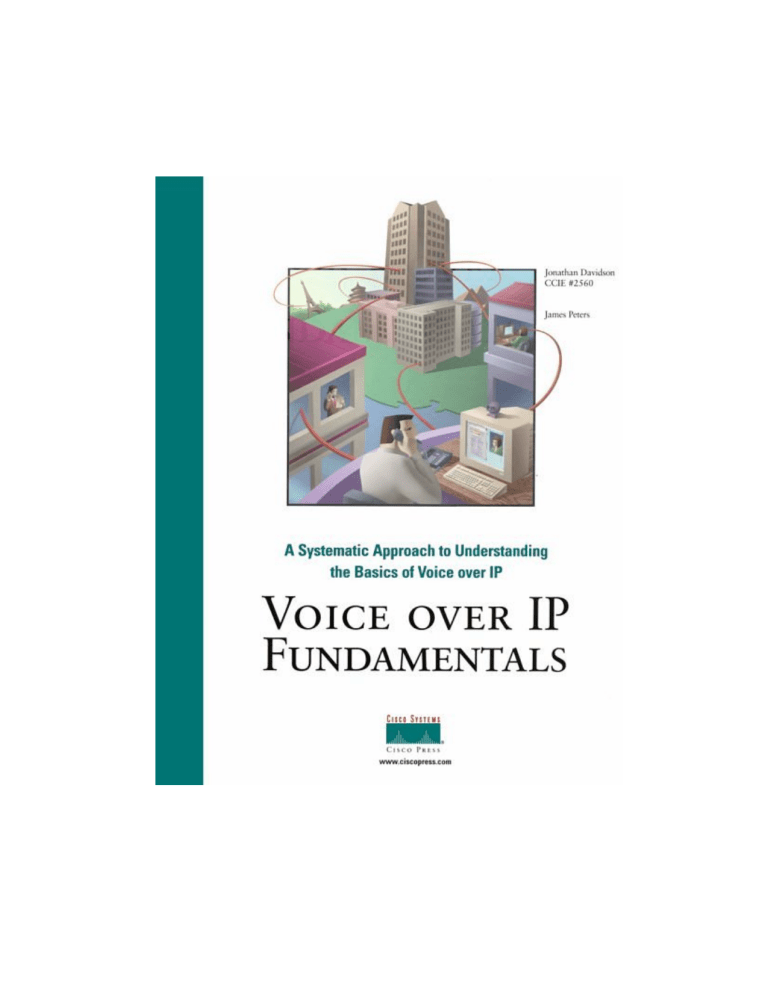 Cisco Press Voice Over IP Fundamentals Cisco Press Voice Over IP Fundamentals