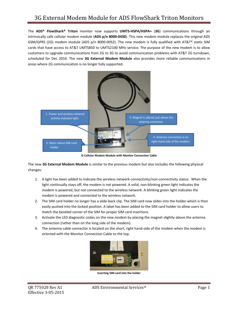 3G External Modem Module for ADS FlowShark Triton Monitors 3G External Modem Module for ADS FlowShark Triton Monitors