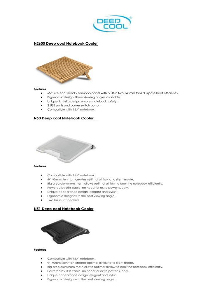 N2600 Deep cool Notebook Cooler N50 Deep cool Notebook N2600 Deep cool Notebook Cooler N50 Deep cool Notebook