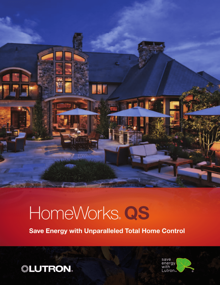 HomeWorks® QS - Hill Residential Systems HomeWorks® QS - Hill Residential Systems
