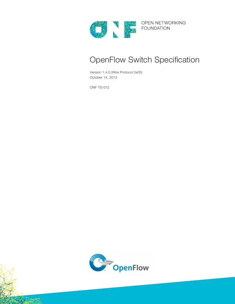 OpenFlow Switch Specification OpenFlow Switch Specification