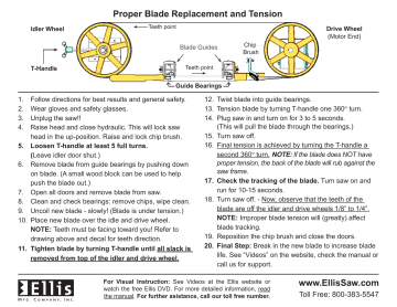 Proper Blade Replacement and Tension Proper Blade Replacement and Tension