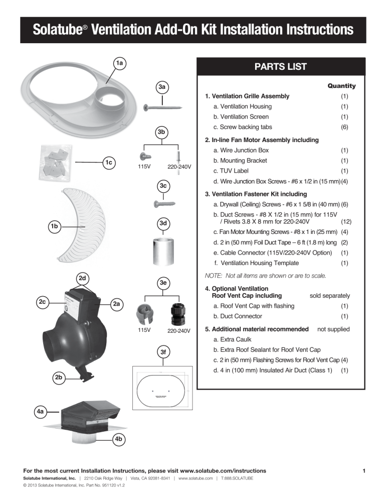 Solatube® Ventilation Add-On Kit Installation Instructions Solatube® Ventilation Add-On Kit Installation Instructions