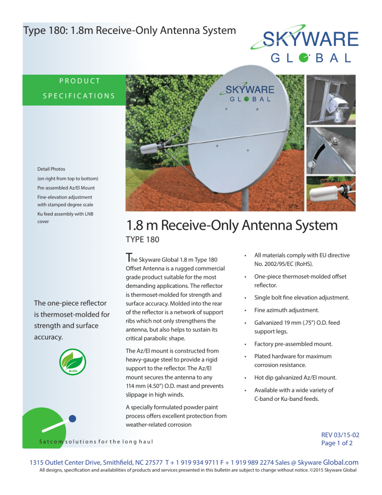 1.8 m Receive-Only Antenna System 1.8 m Receive-Only Antenna System