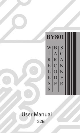 BY801 Wireless Scanner Manual BY801 Wireless Scanner Manual
