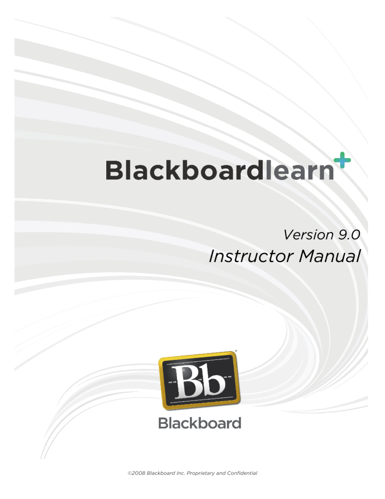 Blackboard 9 Instructor Manual - McGraw Hill Education Customer Blackboard 9 Instructor Manual - McGraw Hill Education Customer
