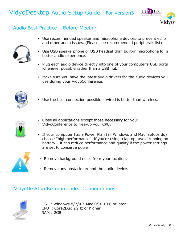 VidyoDesktop Audio Setup Guide VidyoDesktop Audio Setup Guide