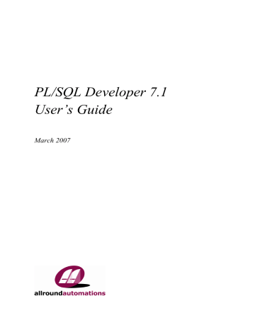 PL/SQL Developer 7.1 User`s Guide | Manualzz PL/SQL Developer 7.1 User`s Guide | Manualzz