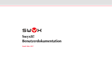 SwyxIt! Benutzerdokumentation SwyxIt! Benutzerdokumentation