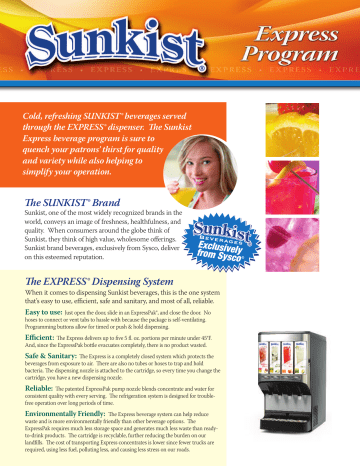 e SUNKIST® Brand e EXPRESS® Dispensing System e SUNKIST® Brand e EXPRESS® Dispensing System