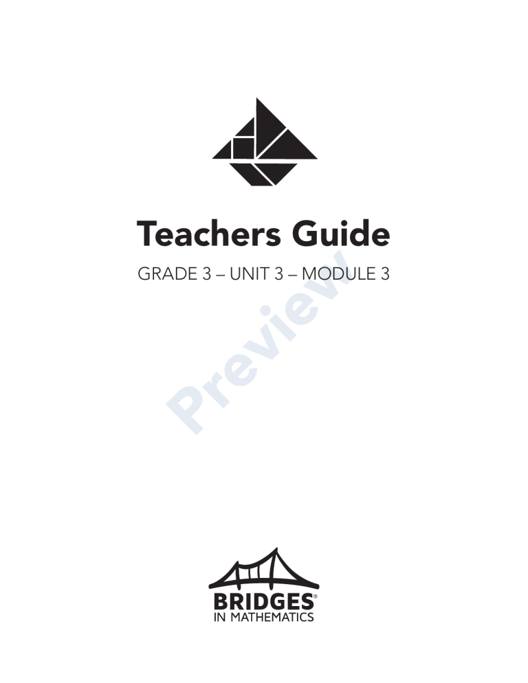 Bridges in Mathematics Grade 4 Teachers Guide Bridges in Mathematics Grade 4 Teachers Guide