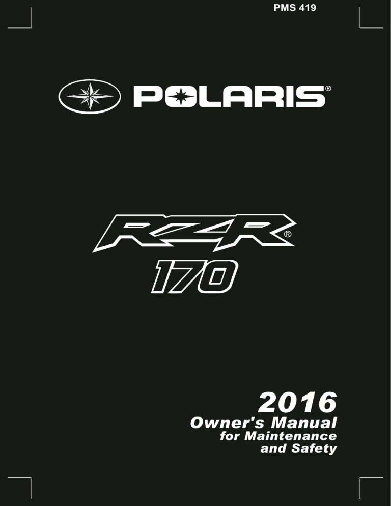 2016 RZR170 EFI AGE 10 with EPA updates (2).fm 2016 RZR170 EFI AGE 10 with EPA updates (2).fm