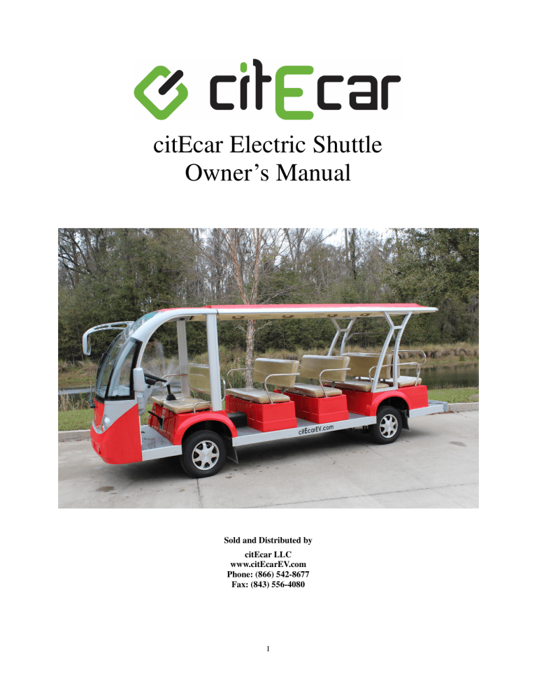 citEcar Electric Shuttle Owner`s Manual citEcar Electric Shuttle Owner`s Manual