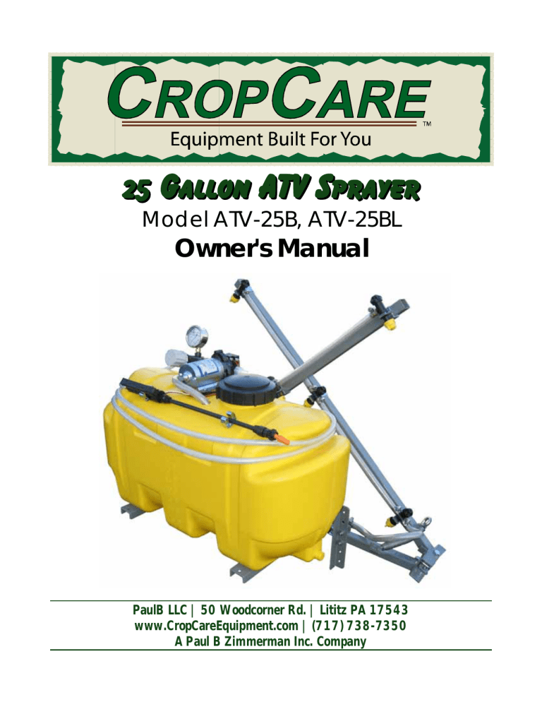 25 Gallon ATV Sprayer 25 Gallon ATV Sprayer