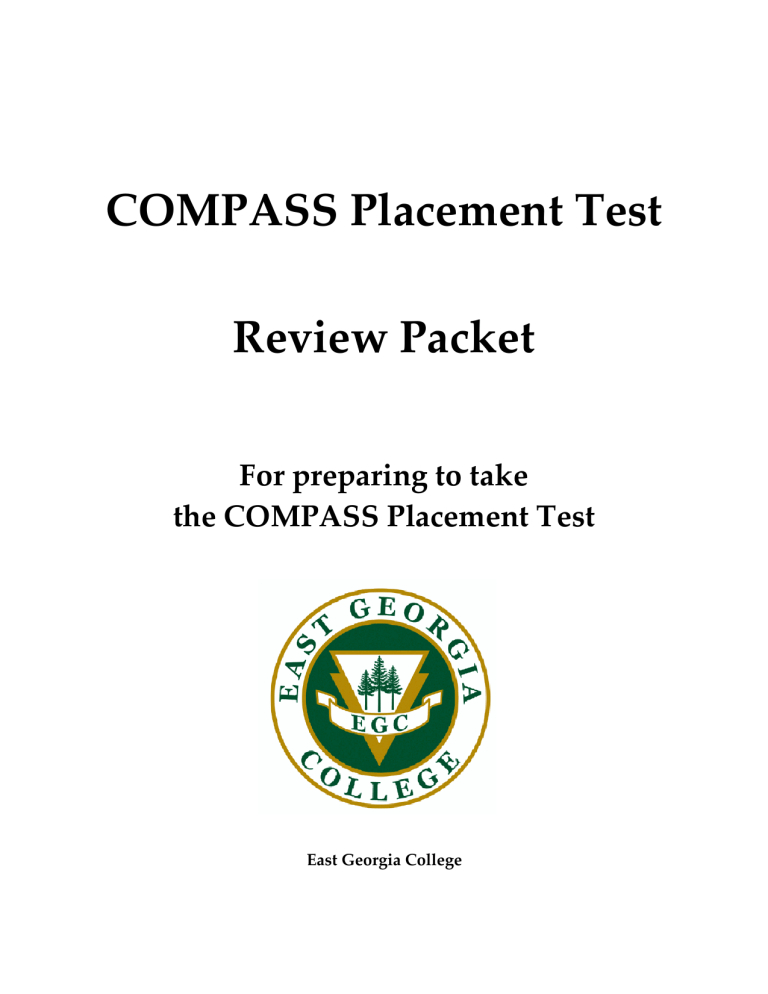 COMPASS Placement Test Review Packet COMPASS Placement Test Review Packet