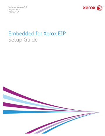 Xerox Secure Access Unified ID System Installation guide Xerox Secure Access Unified ID System Installation guide