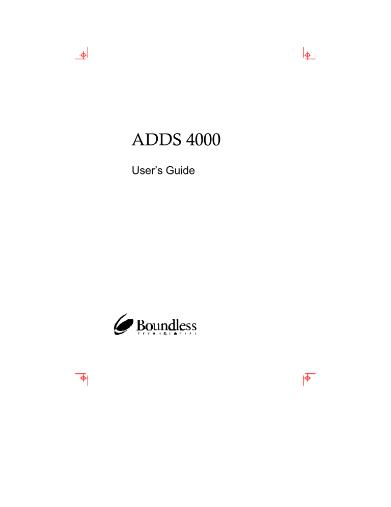 ADDS 4000 User`s Guide ADDS 4000 User`s Guide