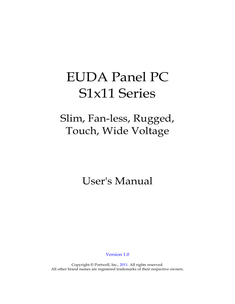 EUDA Panel PC S1x11 Series EUDA Panel PC S1x11 Series