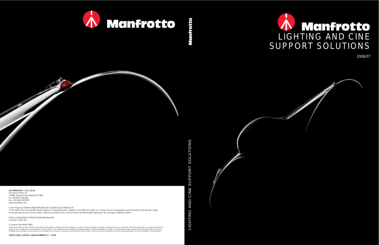 LIGHTING AND CINE SUPPORT SOLUTIONS LIGHTING AND CINE SUPPORT SOLUTIONS