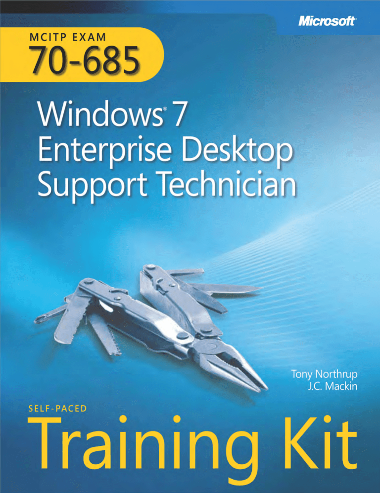 MCITP Self-Paced Training Kit (Exam 70-685 MCITP Self-Paced Training Kit (Exam 70-685