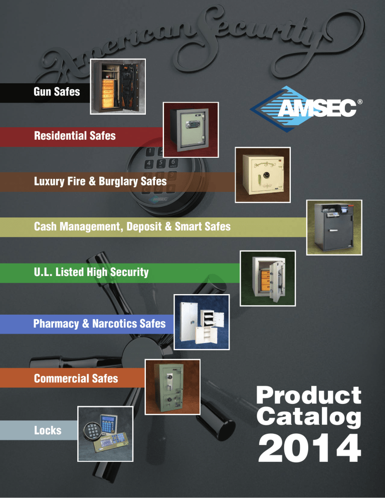 Product Catalog - Tustin Lock And Safe Product Catalog - Tustin Lock And Safe