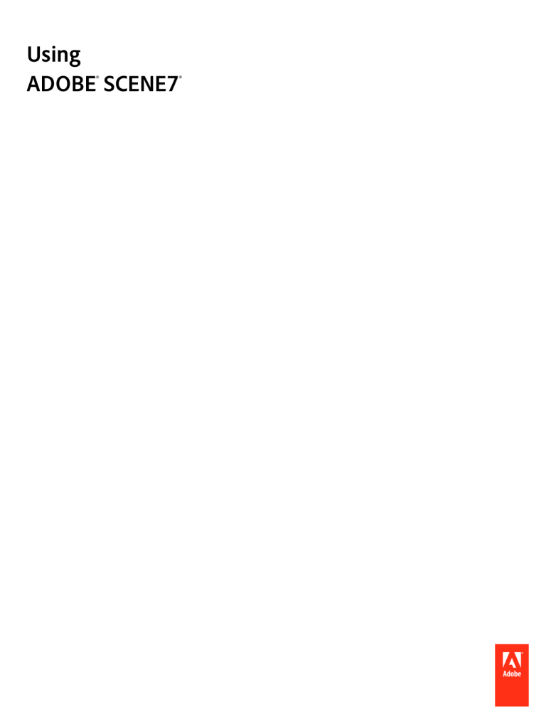 Using Adobe® Scene7® Using Adobe® Scene7®