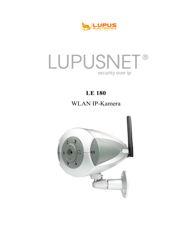 LE 180 WLAN IP-Kamera LE 180 WLAN IP-Kamera