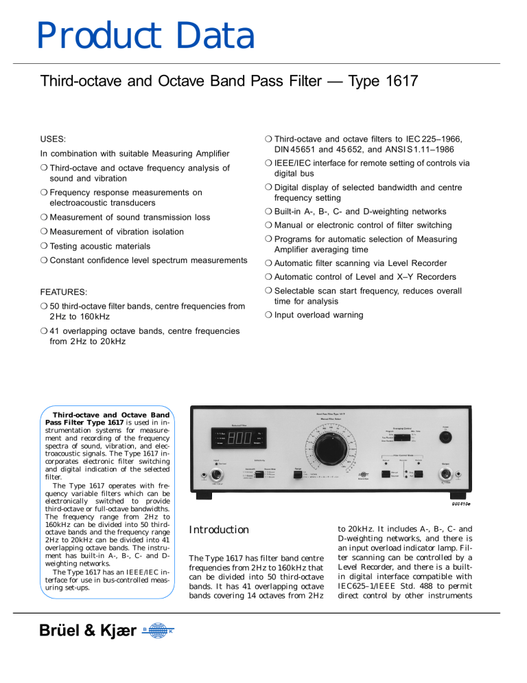 Third-octave and Octave Band Pass Filter — Type 1617 Third-octave and Octave Band Pass Filter — Type 1617
