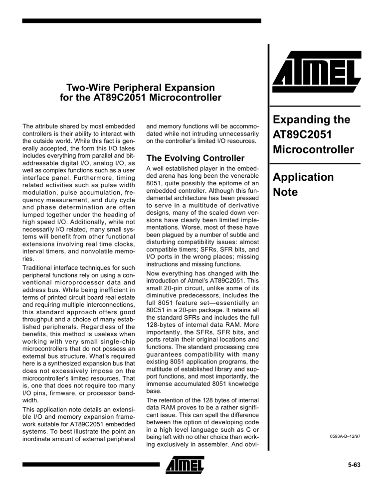 Two-Wire Peripheral Expansion for the AT89C2051 MCU Two-Wire Peripheral Expansion for the AT89C2051 MCU