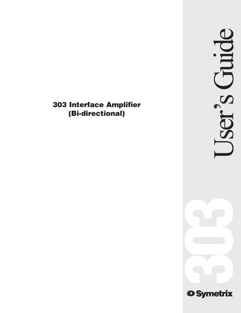 303 Interface Amplifier (Bi-directional) 303 Interface Amplifier (Bi-directional)