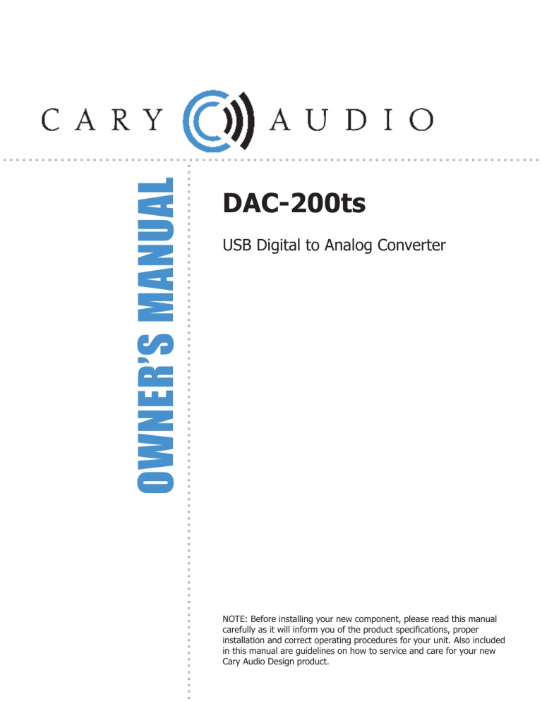 Cary Audio Design DAC-200ts Owner's manual Cary Audio Design DAC-200ts Owner's manual