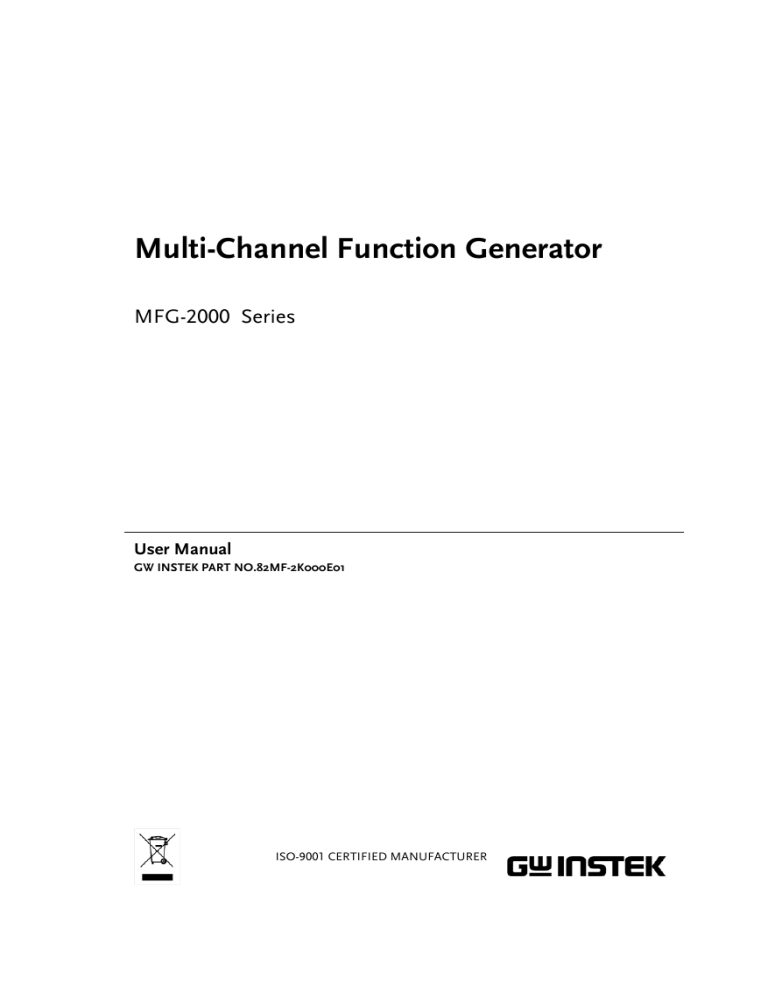 Multi-Channel Function Generator Multi-Channel Function Generator