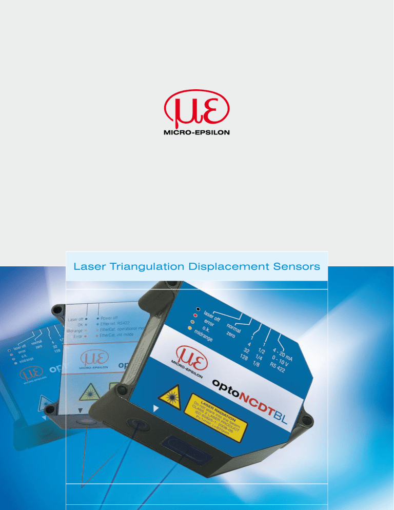 Laser Triangulation Displacement Sensors Laser Triangulation Displacement Sensors