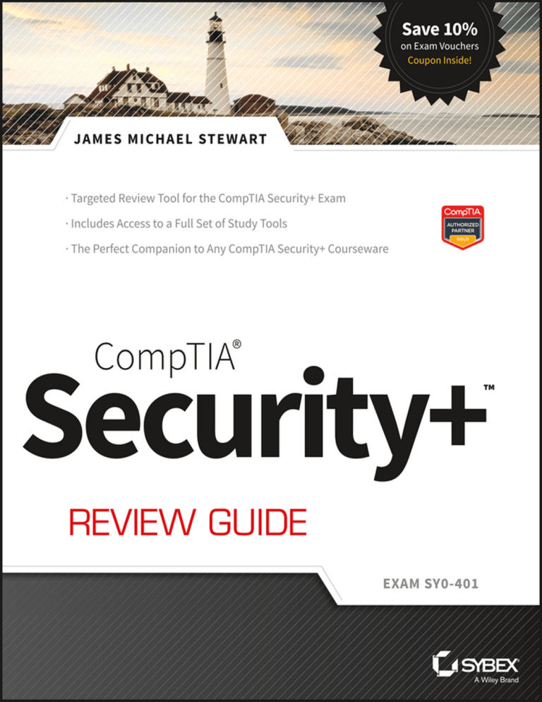 CompTIA® Security+™ Review Guide CompTIA® Security+™ Review Guide