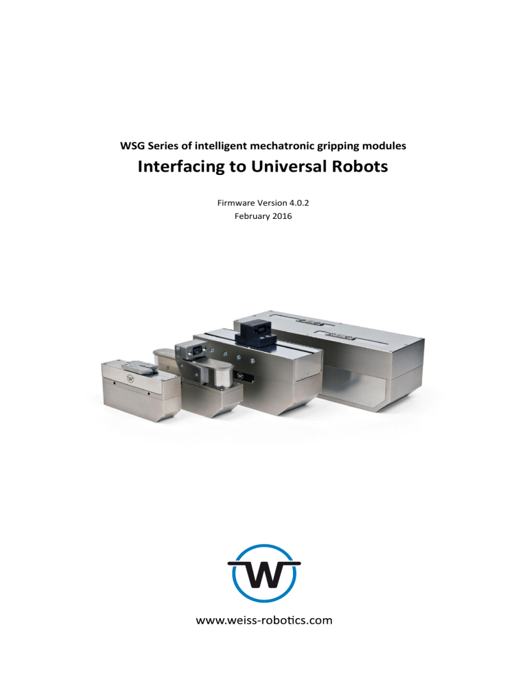 Interfacing to Universal Robots Interfacing to Universal Robots