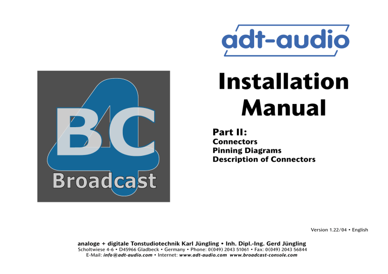 BC4 Installation Manual Part 2 - Broadcast Consoles and On BC4 Installation Manual Part 2 - Broadcast Consoles and On