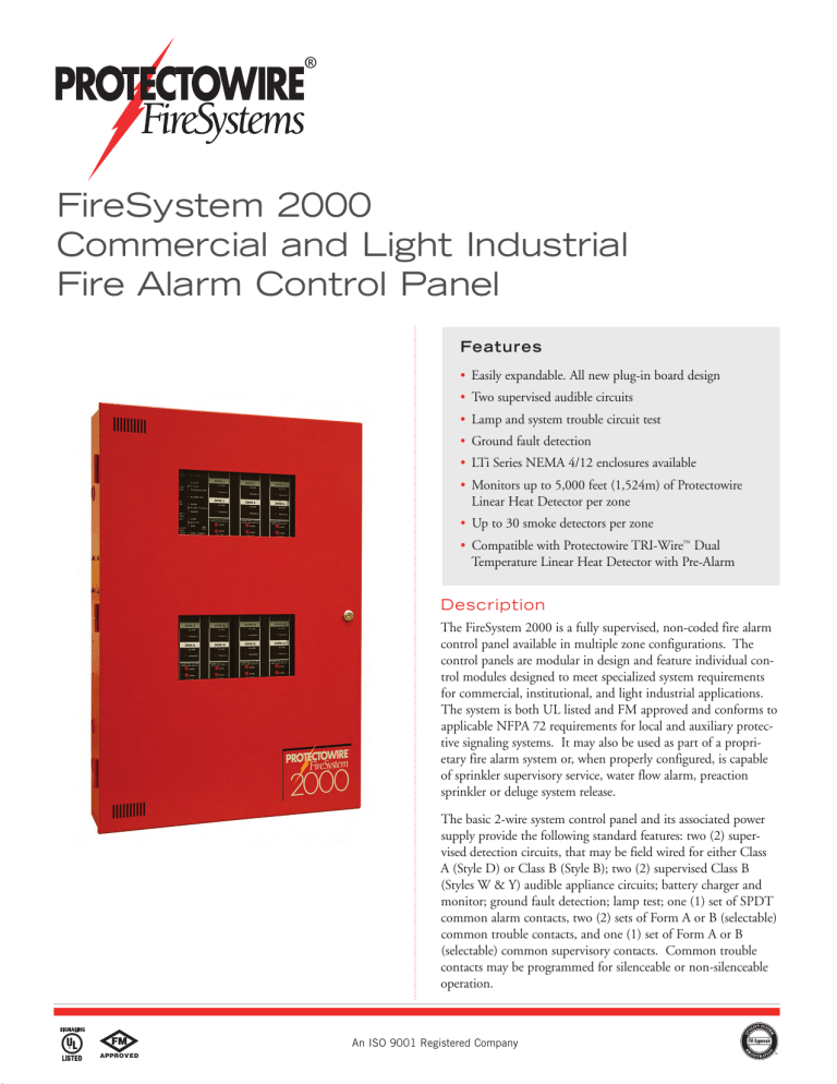 FireSystem 2000 Commercial and Light Industrial Fire Alarm Control FireSystem 2000 Commercial and Light Industrial Fire Alarm Control