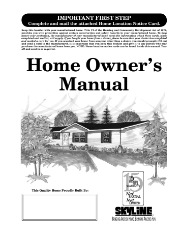 Home Owner`s Manual - Skyline Corporation Home Owner`s Manual - Skyline Corporation
