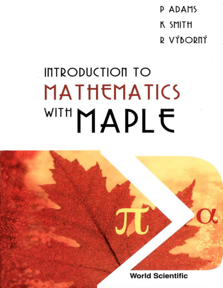 Introduction to Mathematics With Maple Introduction to Mathematics With Maple