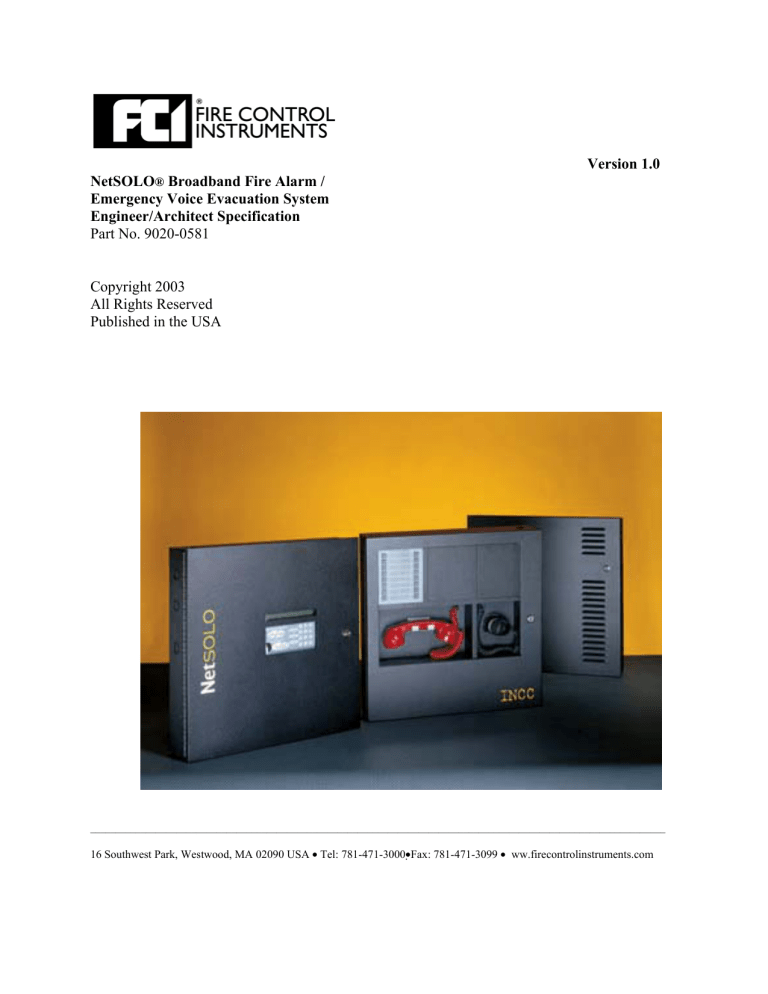 Version 1.0 NetSOLO® Broadband Fire Alarm - Gamewell-FCI Version 1.0 NetSOLO® Broadband Fire Alarm - Gamewell-FCI