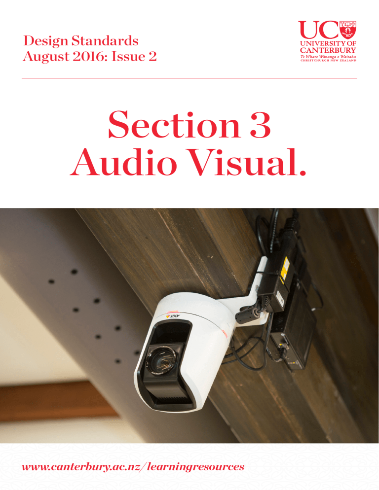 Section 3 Audio Visual. - University of Canterbury Section 3 Audio Visual. - University of Canterbury