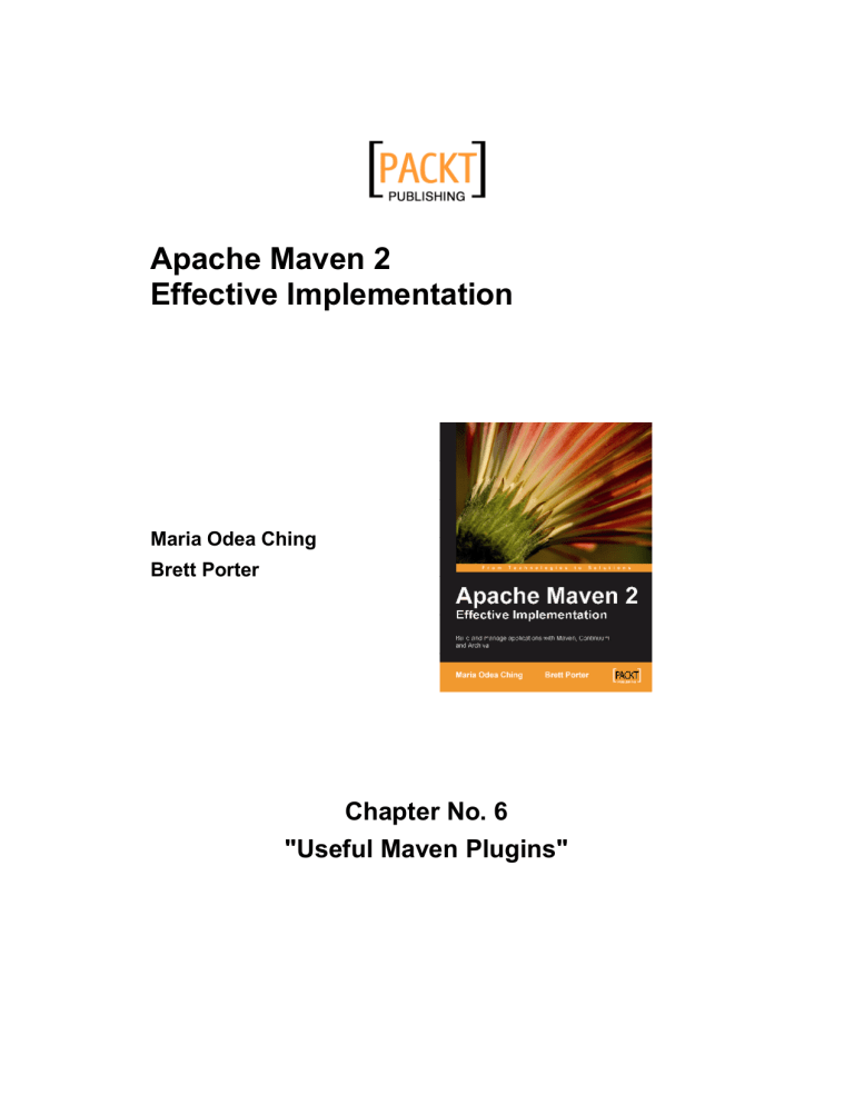 Apache Maven 2 Effective Implementation Apache Maven 2 Effective Implementation
